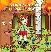 MONICA-CLAIRE ET LE PARC ENCHANTE