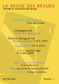 La Revue des revues - numéro 76