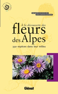 À la découverte des fleurs des Alpes