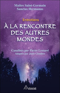 A la rencontre des autres mondes - Entretiens