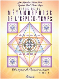 LIVRE DE LA METAMORPHOSE DE L'ESPACE TEMPS