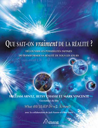 Que sait-on vraiment de la réalité ?