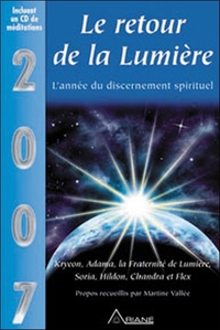 2007 le retour de la lumière