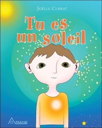 Tu es un soleil