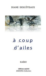 À coup d'ailes - haïku
