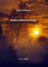 ENTRE CHIEN ET LOUP