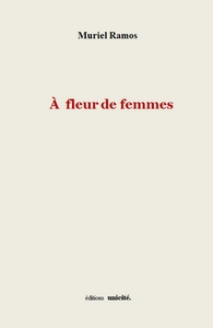 A FLEUR DE FEMMES