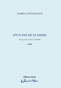 D'un pas de flamme