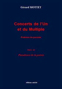 Concerts de l'un et du multiple - poèmes de pensée