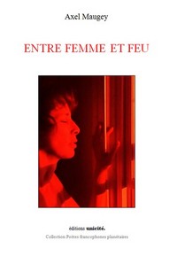ENTRE FEMME ET FEU