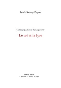 Le cri et la lyre