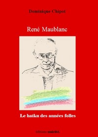 Rene maublanc le haiku des annees folles