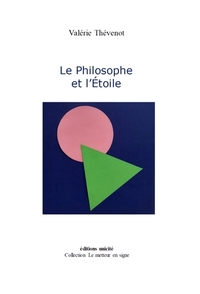 Le Philosophe et l'Étoile