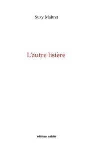 L'autre lisière - poésie