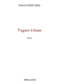 Vagues à lame - poésie