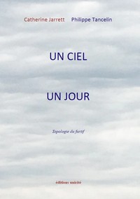 UN CIEL, UN JOUR - TYPOLOGIE DU FURTIF