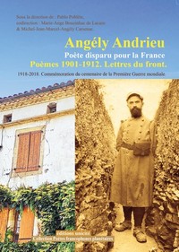 Angely Andrieu - poète disparu pour la France