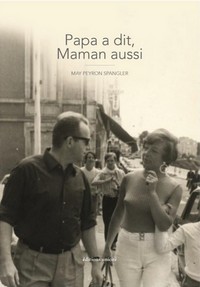 Papa a dit, maman aussi