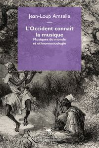 L'Occident connaît la musique