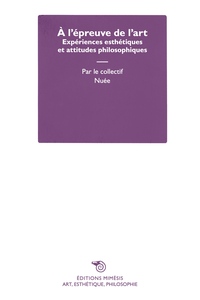 A L'EPREUVE DE L'ART