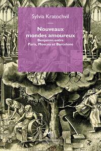 Nouveaux mondes amoureux