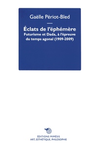 ECLATS DE L'EPHEMERE