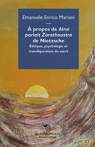 A propos de Ainsi parlait Zarathoustra de Nietzsche