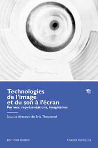 Technologies de l'image et du son à l'écran