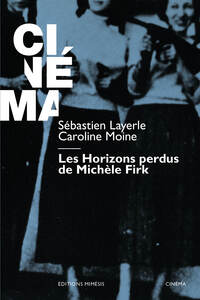 Les Horizons perdus de Michèle Firk