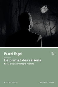 Le primat des raisons