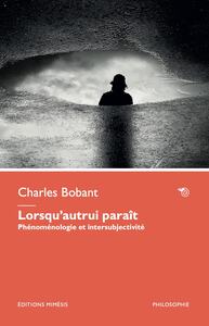 LORSQU'AUTRUI PARAIT