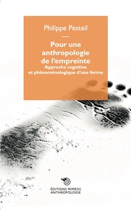 POUR UNE ANTHROPOLOGIE DE L'EMPREINTE