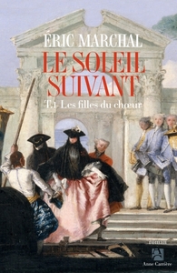 Le soleil suivant, tome 1