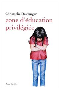 ZONE D'EDUCATION PRIVILEGIEE