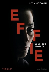 EFFIE - #QUINOUSPROTEGE