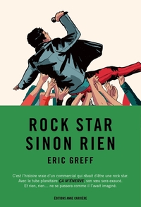 ROCK STAR SINON RIEN