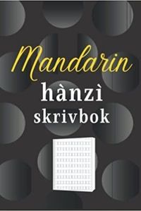 MANDARIN HANZI SKRIVBOK