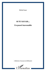 Si tu savais...