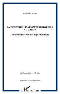 La décentralisation territoriale au Gabon