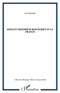 Johann Friedrich Reichardt et la France