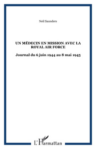 Un médecin en mission avec la Royal Air Force