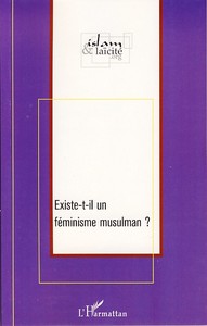 Existe-t-il un féminisme musulman ?