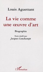 La vie comme une oeuvre d'art