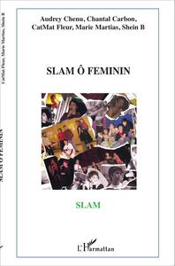Slam ô Féminin