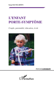 L'enfant porte-symptôme