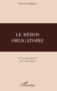 Le Héros obligatoire