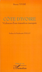 Côte d'Ivoire violences d'une transition manquée