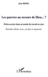 Les pauvres au secours de Dieu... ?