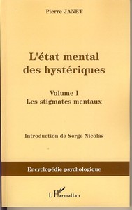 L'Etat mental des hystériques (Volume I)