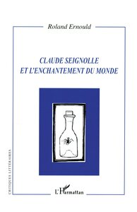 Claude Seignolle et l'enchantement du monde